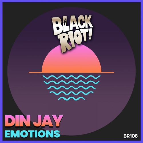 Din Jay - Emotions [BLACKRIOTD108]
